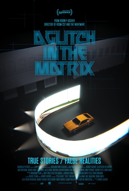 Movie Poster for A Glitch in the Matrix